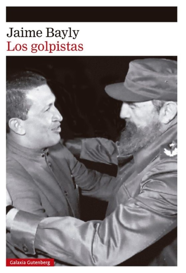 Los golpistas, de Jaime Bayly (Galaxia Gutenberg). Foto: gentileza.