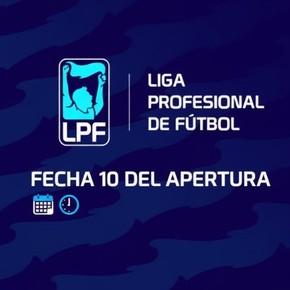 Tras el paro, así se jugará la fecha 10 del Apertura: días, horarios, árbitros y TV