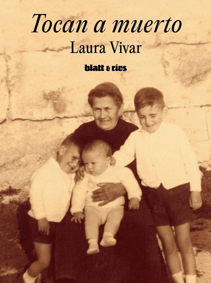 Tocan a muerto, de Laura Vivar (Blatt & Ríos). Foto: gentileza.