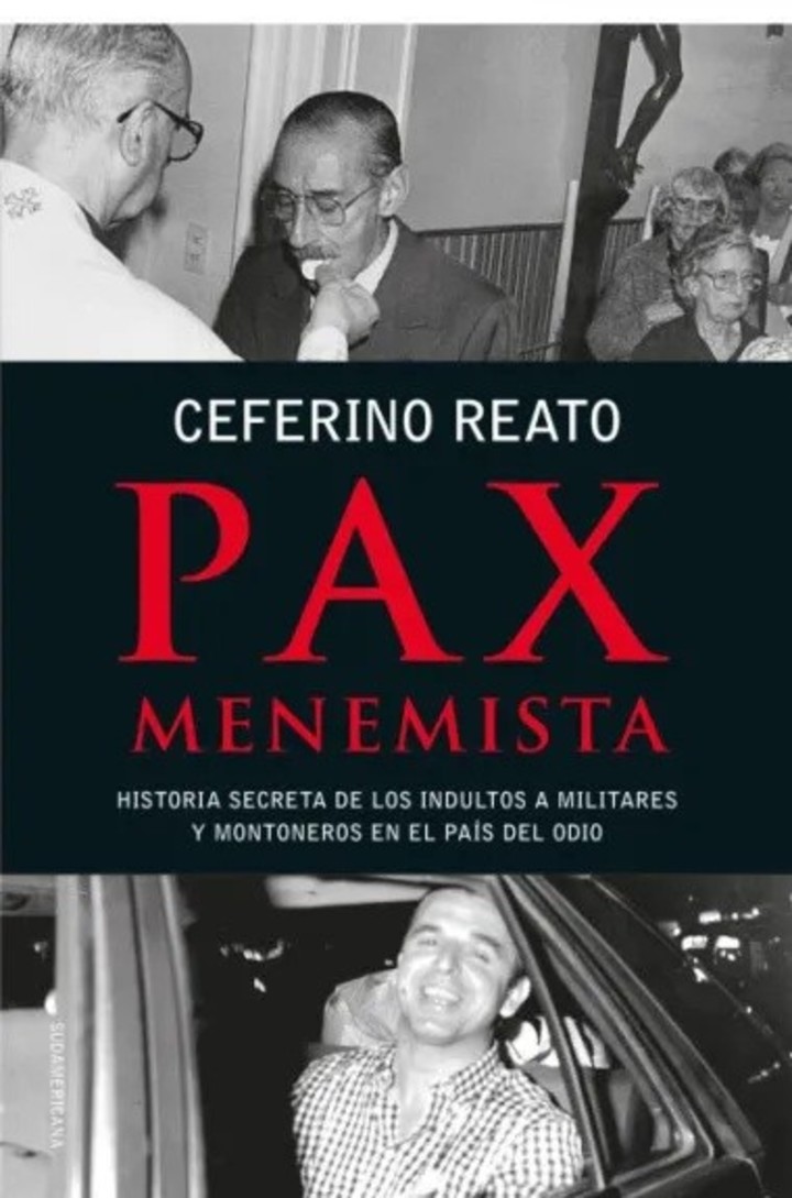 Pax menemista, de Ceferino Reato (Sudamericana). Foto: gentileza.