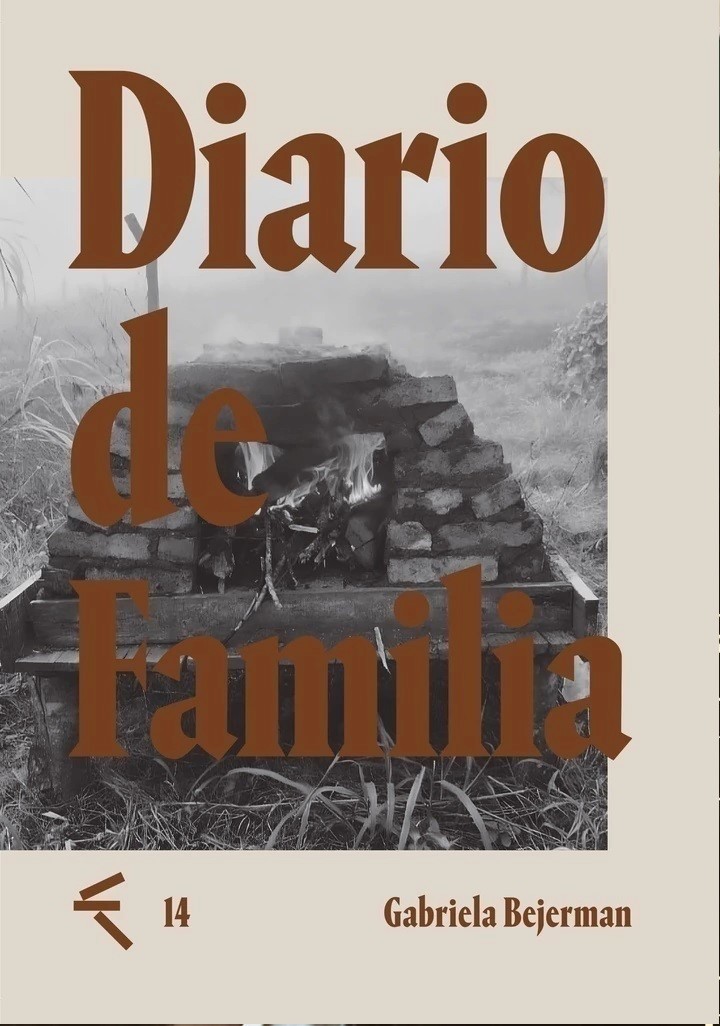 Diario de familia, de Gabriela Bejerman (Bosque Energético Editora). Foto: gentileza.