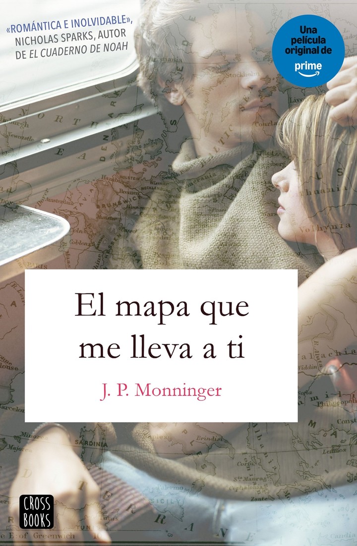 El mapa que me lleva a ti, de J.P. Monninger (Planeta). Foto: gentileza.