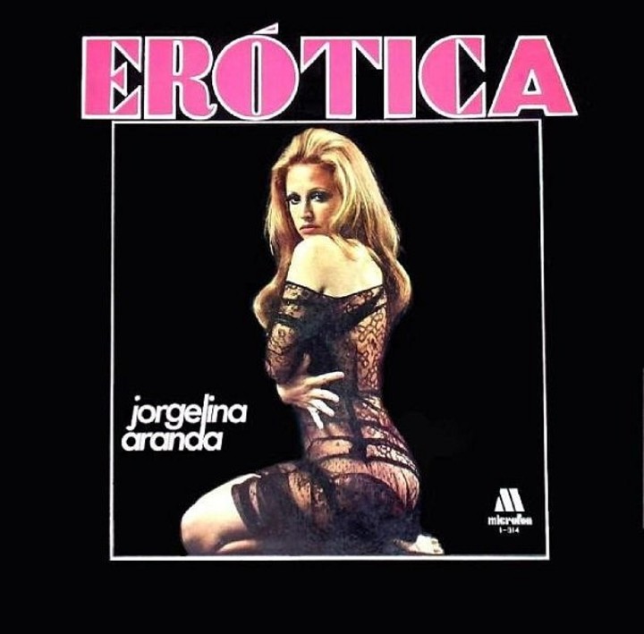 La tapa de "Erótica". El álbum de Jorgelina Aranda se puede conseguir entre coleccionistas por 350.000 pesos.